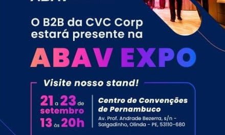 CVC Corp marca presença na Abav com produtos exclusivos