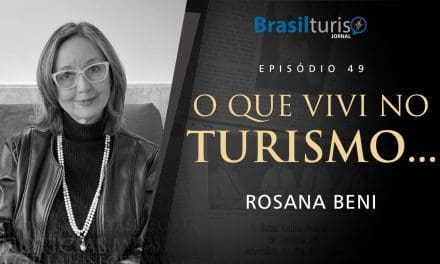O Que Vivi no Turismo… Rosana Beni