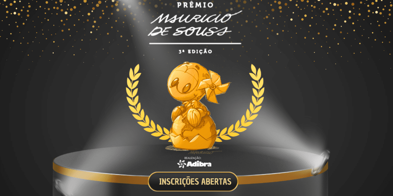 Adibra abre inscrições para 3ªedição do Prêmio Mauricio de Sousa