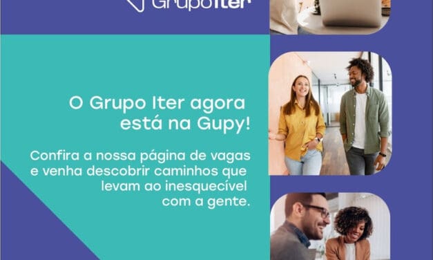 Grupo Iter entra na plataforma de recrutamento da Gupy