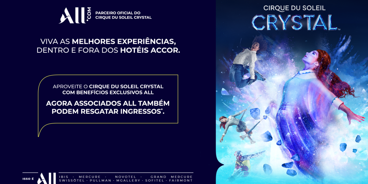 All.com apoiará temporada do espetáculo Crystal, do Cirque du Soleil