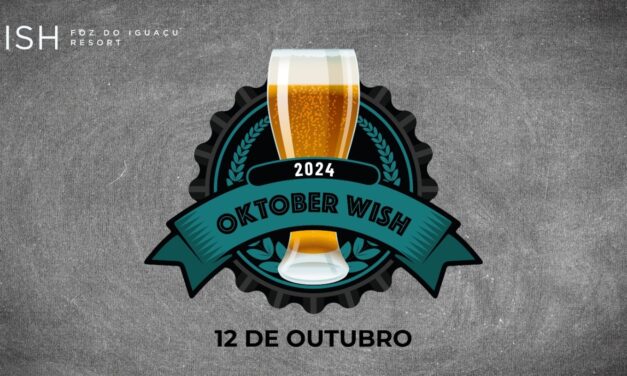 Grupo Wish realiza 2ª edição do Oktober Wish em três resorts