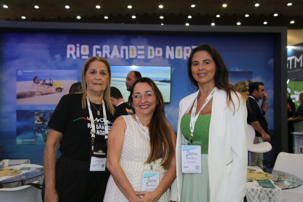 Fatima Chagas (Emprotur), Ana Lucia Ferreira (Hotel Paraiso Natal) e Josy Gomes (EG Investimentos)