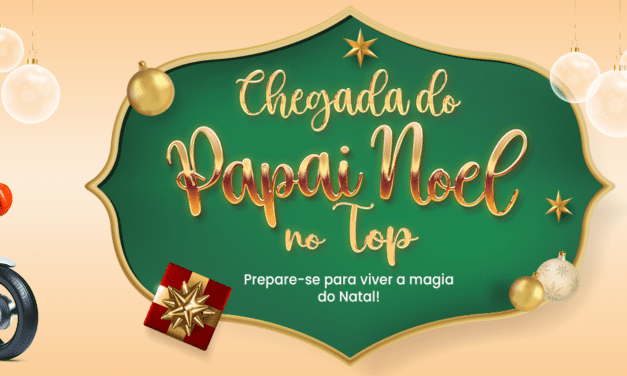 Chegada do Papai Noel começa Natal do Top Center Shopping