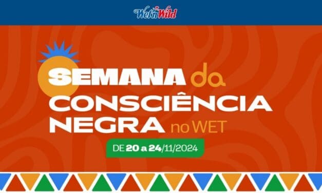 Wet’n Wild celebra Semana da Consciência Negra