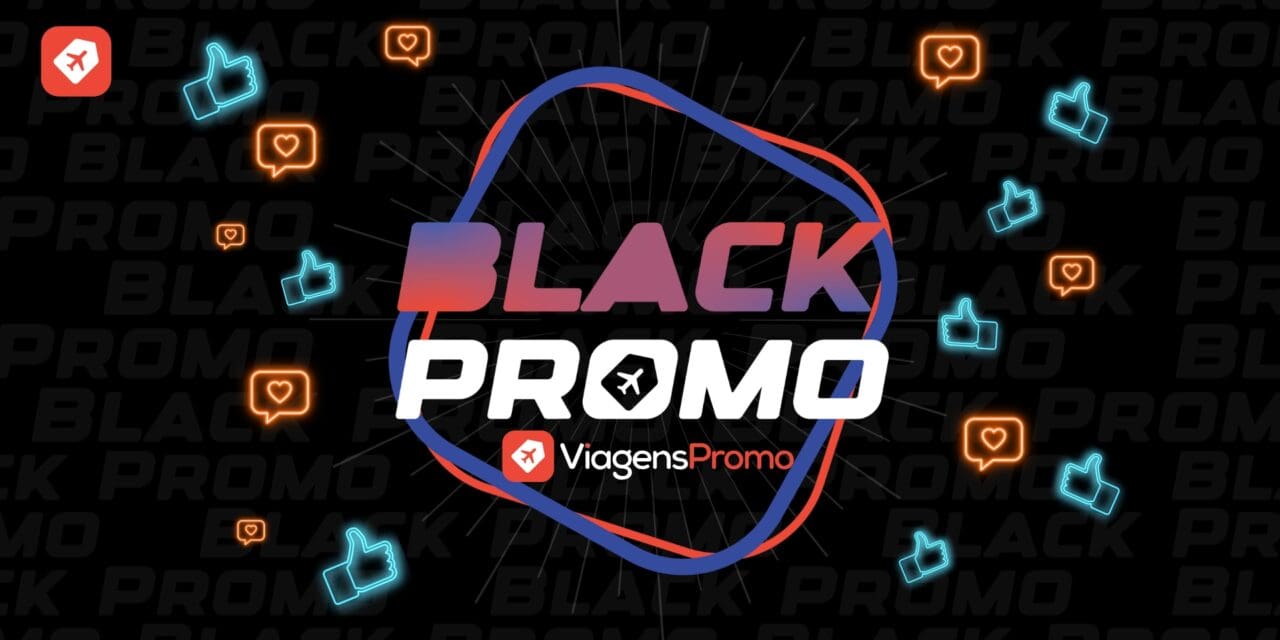 ViagensPromo lança maior BlackPromo de sua história com prêmios e suporte