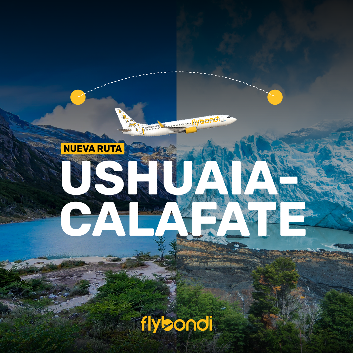 Lanzamiento Ushuaia-El Calafate ushuaia el calafate flybondi